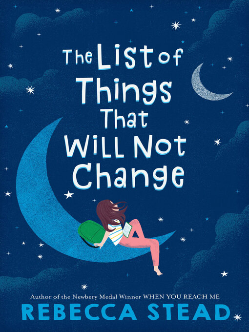 Title details for The List of Things That Will Not Change by Rebecca Stead - Wait list